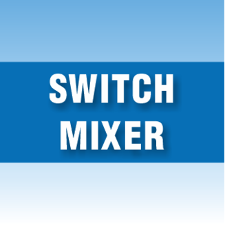 Switch mixer